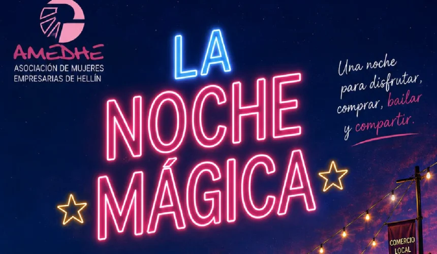 Noche mágica Hellín 2026
